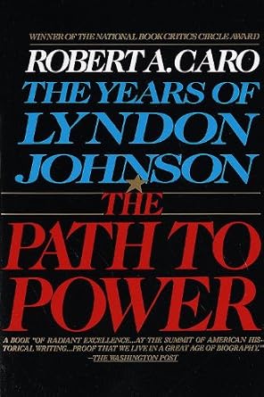 دانلود نسخه کامل کتاب زبان اصلی The Path to Power: The Years of Lyndon Johnson I