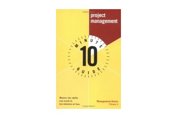 10Minute Guide to Project Management