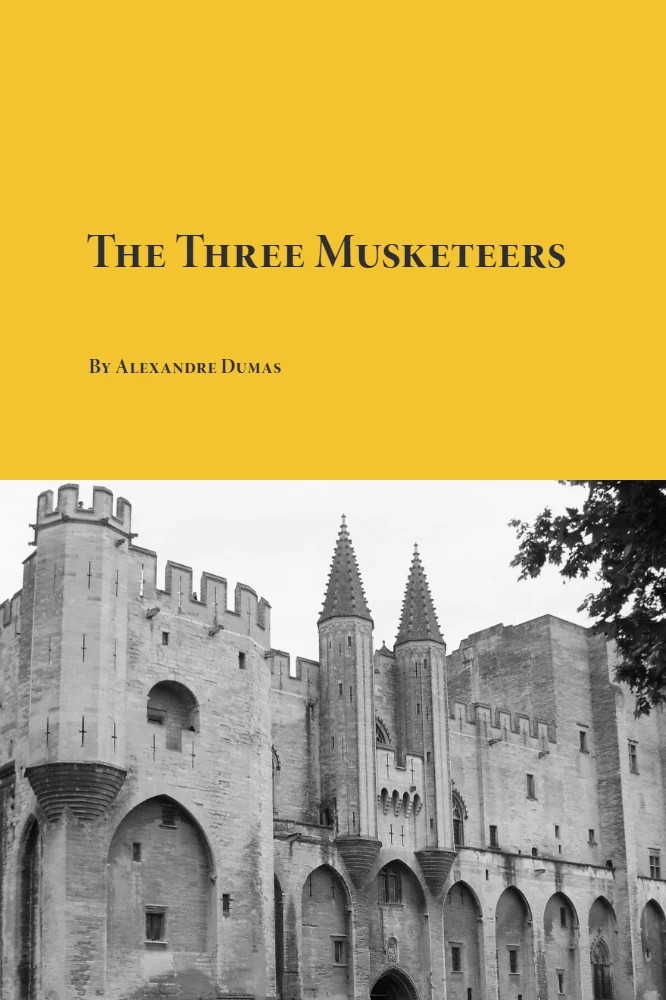 کتاب The Three Musketeers (سه تفنگدار) نسخه انگلیسی PDF | الکساندر دوما (Alexandre Dumas)
