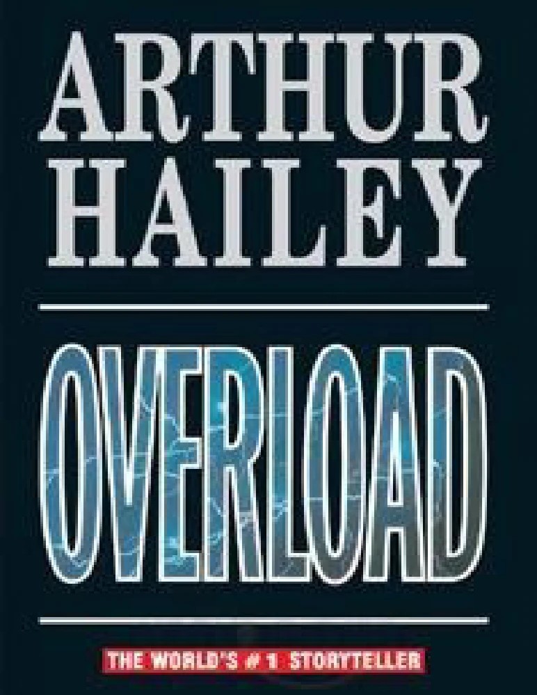 کتاب Overload (اضافه‌بار) نسخه انگلیسی PDF | آرتور هیلی (Arthur Hailey)