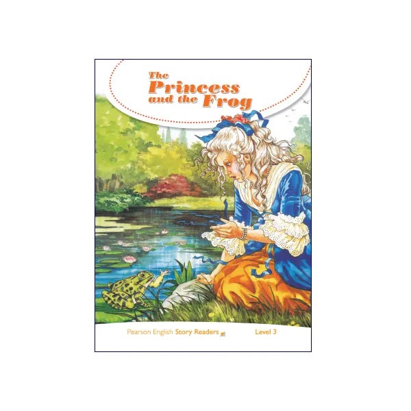 Pearson English Story Readers Level 3 The Princess & the Frog
