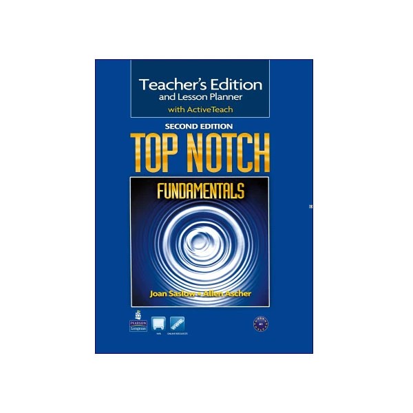 Top Notch Fundamental Second Edition Teacher’s Edition