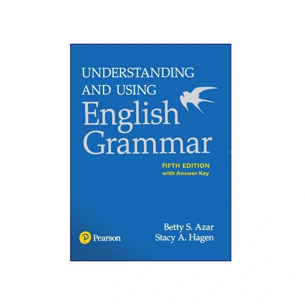 Grammar Series: Understanding and using English Grammar 5th Edition