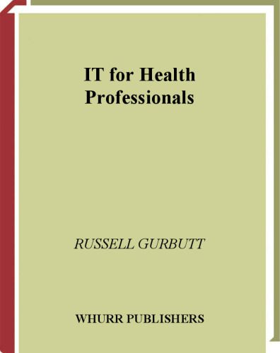 دانلود کتاب IT for Health Professionals