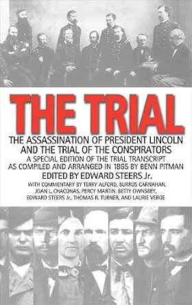 دانلود نسخه کامل کتاب زبان اصلی The Trial: The Assassination of President Lincoln and the Trial of the Conspirators