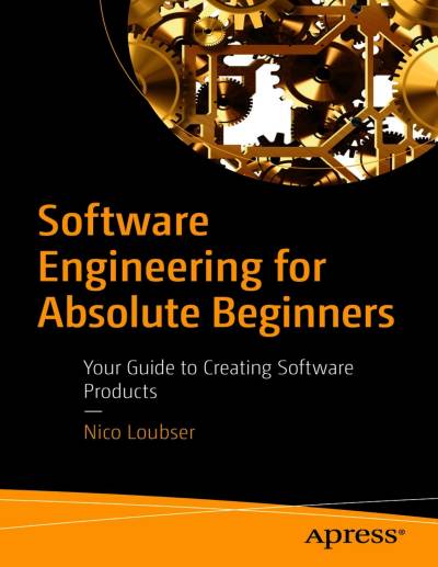 دانلود کتاب Software Engineering for Absolute Beginners