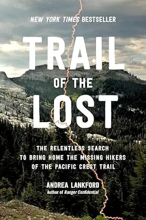 دانلود نسخه کامل کتاب زبان اصلی Trail of the Lost: The Relentless Search to Bring Home the Missing Hikers of the Pacific Crest Trail