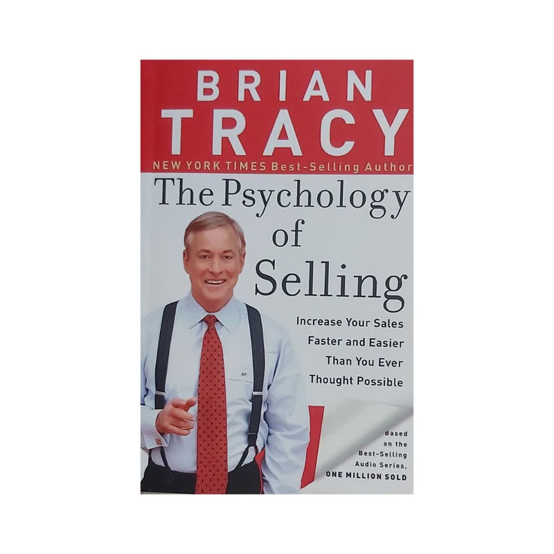 کتاب The Psychology of Selling اثر برایان تریسی انتشارات الماس سرخ
