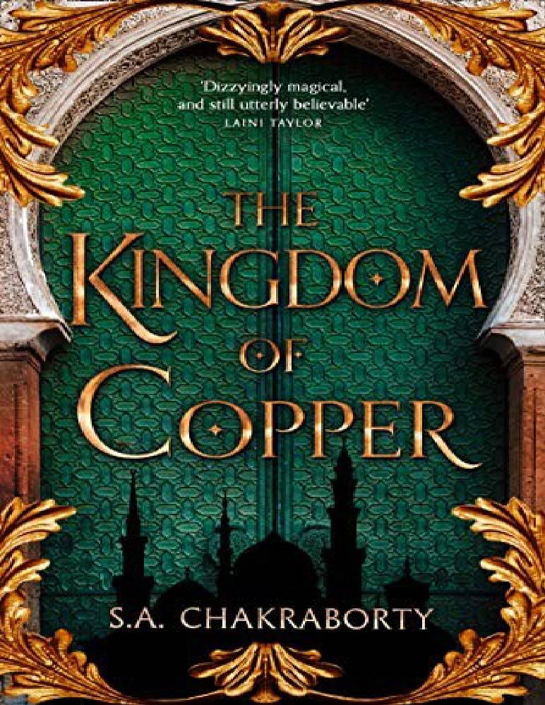 کتاب The Kingdom of Copper (پادشاهی مس) نسخه انگلیسی PDF /اس. ای. چاکرابورتی