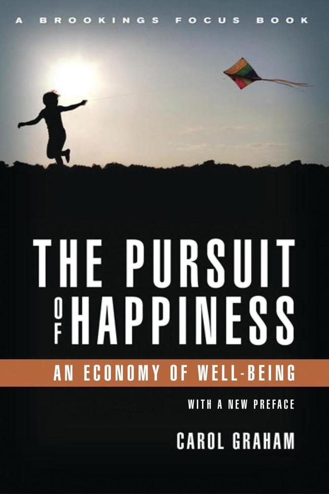 جست‌وجوی خوشبختی: اقتصادی برای رفاه ۲۰۱۲ <br> The Pursuit of Happiness: An Economy of Well-Being 2012 - کالیبو