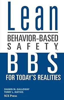 دانلود نسخه کامل کتاب زبان اصلی Lean Behavior-Based Safety (Safety Excellence Book 3)