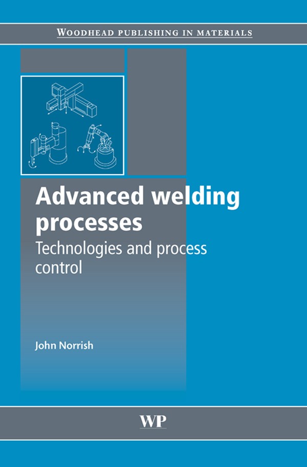 فرآیندهای پیشرفته جوشکاری ۲۰۰۶ <br> Advanced Welding Processes 2006 - کالیبو