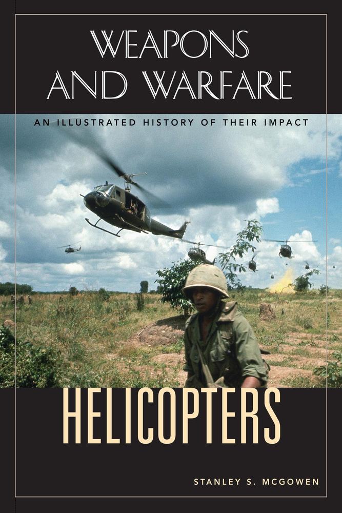 بالگردها: تاریخ مصورِ تاثیرشان ۲۰۰۵ <br> Helicopters: An Illustrated History of Their Impact 2005 - کالیبو