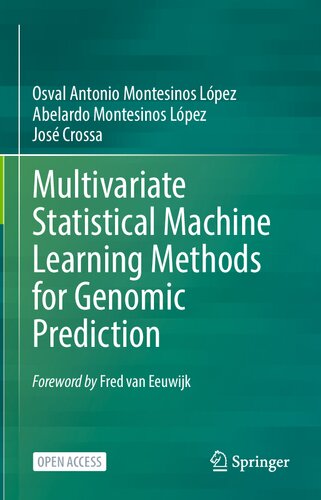 روش های یادگیری ماشین آماری چندمتغیره برای پیش بینی ژنومی ۲۰۲۲ <br> Multivariate Statistical Machine Learning Methods for Genomic Prediction 2022 - کالیبو