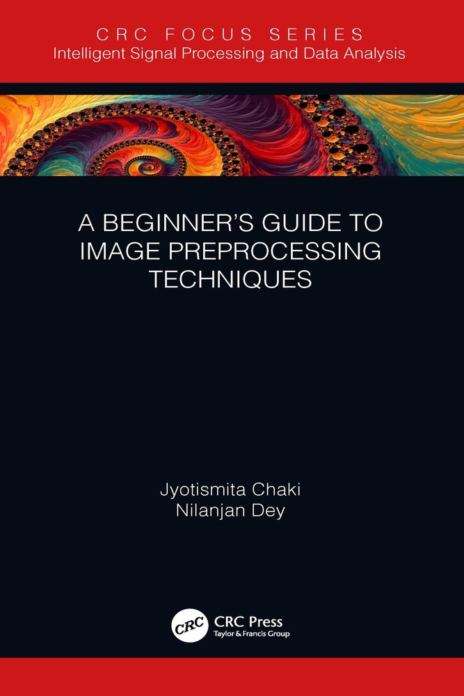 راهنمای مقدماتی تکنیک‌های پیش‌پردازش تصویر ۲۰۱۸ <br> A Beginner’s Guide to Image Preprocessing Techniques 2018 - کالیبو