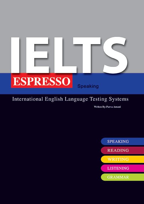 IELTS Espresso Speaking