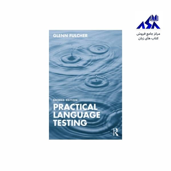 Practical Language Testing 2nd Edition