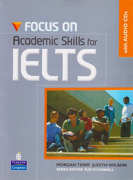 FOUCUS ON ACADEMIC SKILLS FOR IELTS