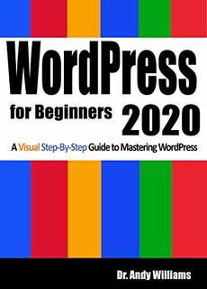 دانلود کتاب WordPress for Beginners 2020: A Visual Step-by-Step Guide to Mastering