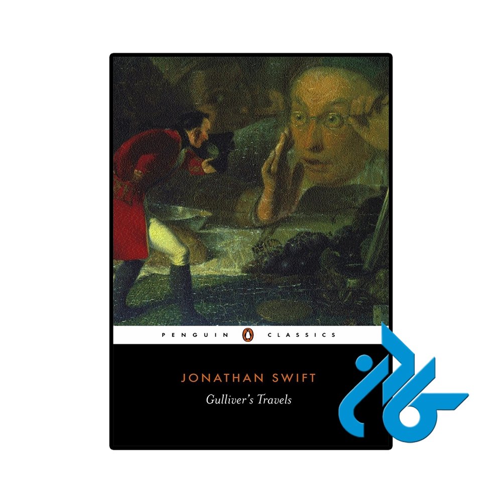 کتاب Gullivers Travels Penguin Classics (رمان سفرهای گالیور)