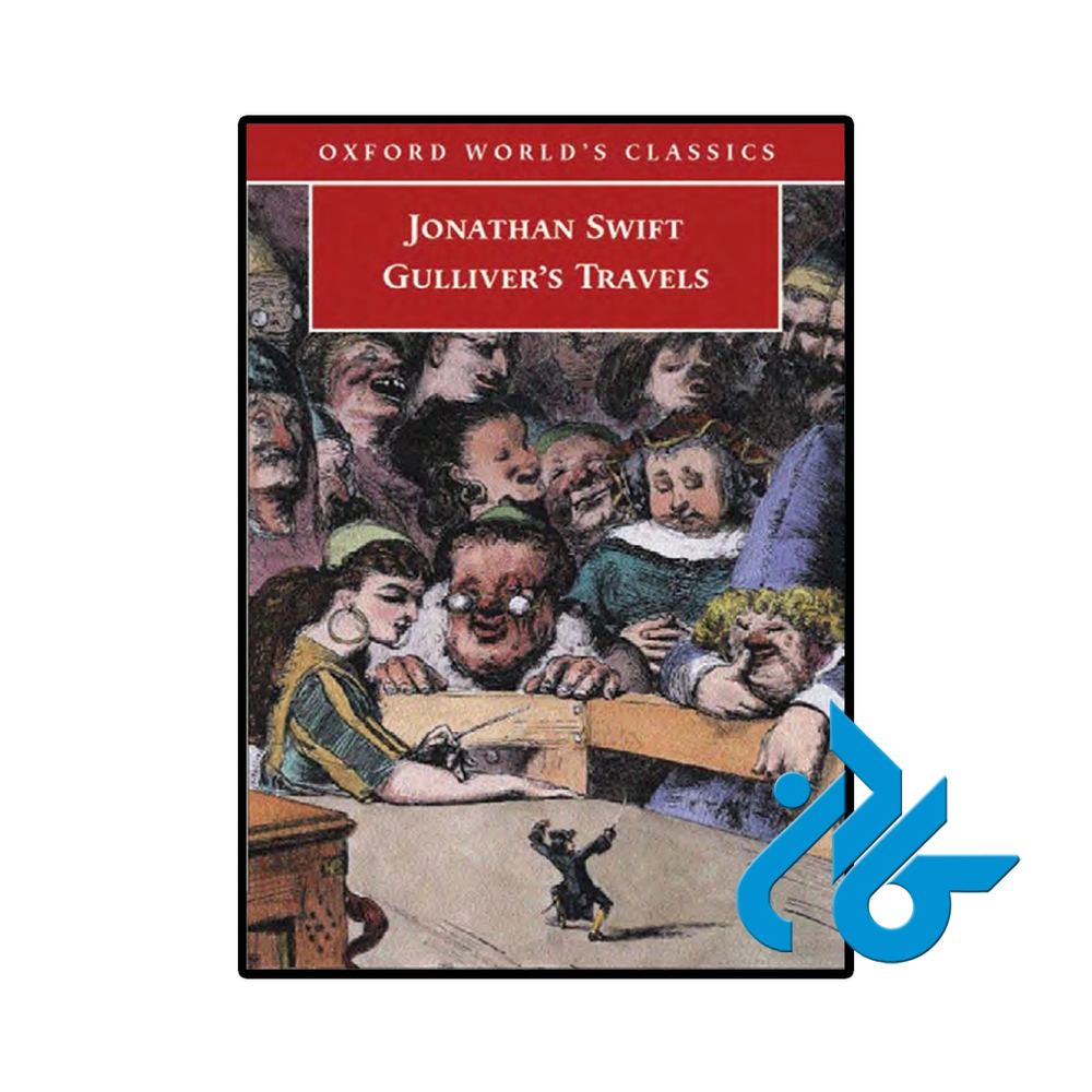 کتاب Gullivers Travels Oxford Worlds Classics (رمان سفرهای گالیور)