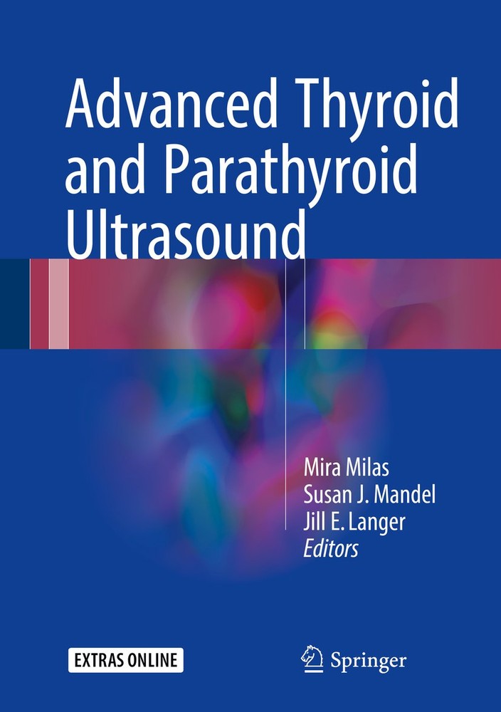 سونوگرافی پیشرفته تیروئید و پاراتیروئید ۲۰۱۷ <br> Advanced Thyroid and Parathyroid Ultrasound 2017 - کالیبو