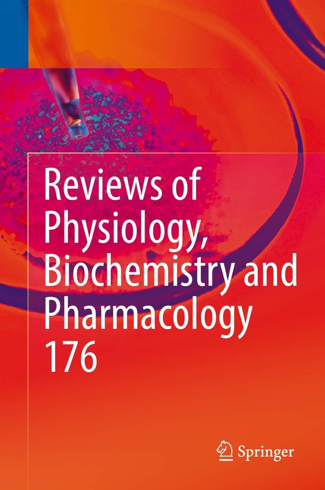 مروری بر فیزیولوژی، بیوشیمی و فارماکولوژی ۱۷۶ ۲۰۱۹ <br> Reviews of Physiology, Biochemistry and Pharmacology 176 2019 - کالیبو