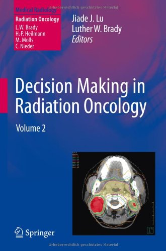 تصمیم گیری در پرتودرمانی: جلد ۲ ۲۰۱۱ <br> Decision Making in Radiation Oncology: Volume 2 2011 - کالیبو