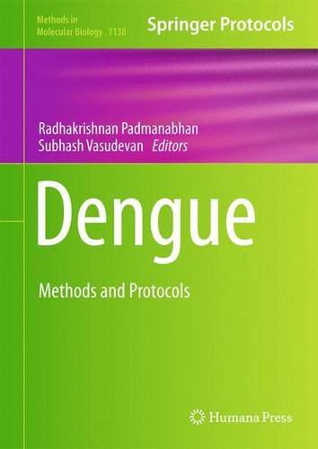 دنگی: روش ها و دستورالعمل ها ۲۰۱۴ <br> Dengue: Methods and Protocols 2014 - کالیبو