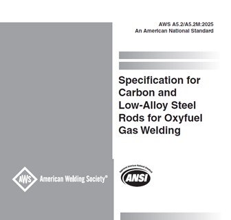 AWS A5.2/A5.2M:2025- Specification for Carbon and Low-Alloy Steel Rods for Oxyfuel Gas Welding