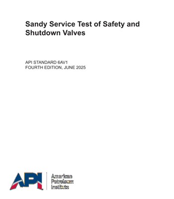 API STANDARD 6AV1- 2025- Sandy Service Test of Safety and‌ Shutdown Valves