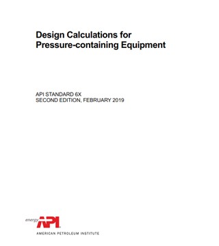 API STD 6X- 2019- Design Calculations for Pressure-containing Equipment