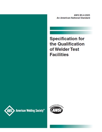AWS B5.4:2025- Specification for the Qualification of Welder Test Facilities- دانلود استاندارد
