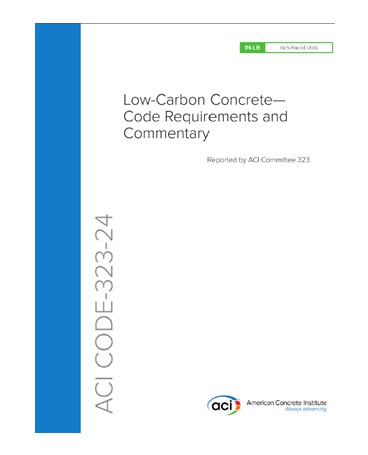 ACI CODE-323-24- Low-Carbon Concrete- Code Requirements and Commentary- دانلود استاندارد