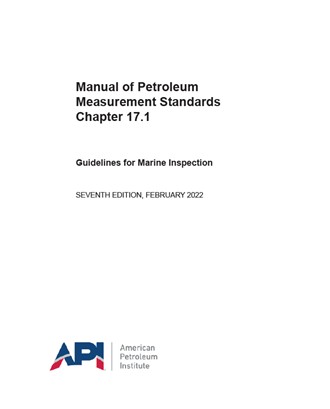 API MPMS Chapter 17.1- 2022- Guidelines for Marine Inspection- دانلود استاندارد