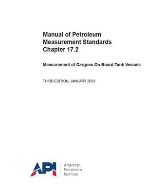 API MPMS Chapter 17.2- 2023- Measurement of Cargoes On Board Tank Vessels- دانلود استاندارد