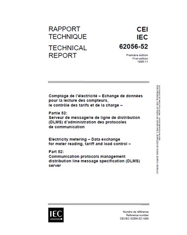 IEC TR 62056-5- Electricity metering – Data exchange for meter reading, tariff and load control – Part 52: Communication protocols management distribution line message specification (DLMS) server- دانلود استاندارد