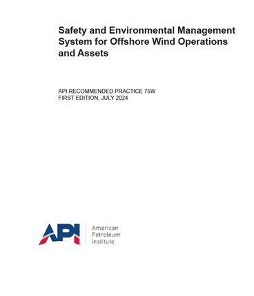API RP 75W- 2024- Safety and Environmental Management System for Offshore Wind Operations and Assets- دانلود استاندارد