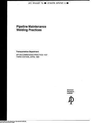 API RP 1107-1991-Pipeline Maintenance Welding Practices- – دانلود استاندارد