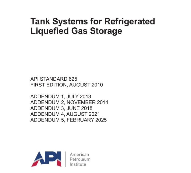 API STD 625 – Tank Systems for Refrigerated Liquefied Gas Storage- دانلود استاندارد