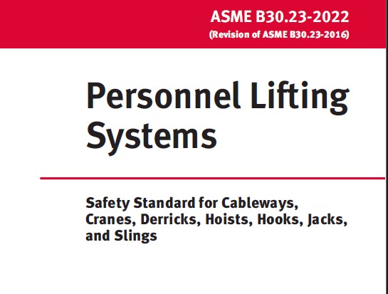 ASME B30.23- 2022 – دانلود استاندارد -Personnel Lifting Systems