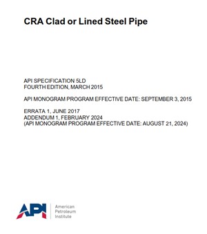 دانلود استاندارد API Spec 5LD- CRA Clad or Lined Steel Pipe