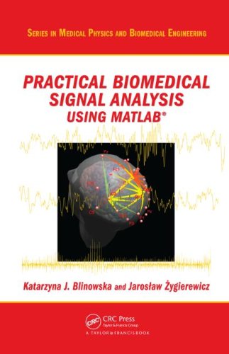 تحلیل کاربردی سیگنال های زیست پزشکی با استفاده از MATLAB® ۲۰۱۱ <br> Practical Biomedical Signal Analysis Using MATLAB® 2011 - کالیبو