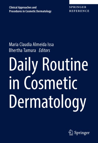 روال روزانه در درماتولوژی آرایشی ۲۰۱۷ <br> Daily Routine in Cosmetic Dermatology 2017 - کالیبو
