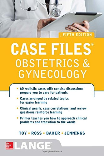 پرونده های موردی مامایی و زنان، ویرایش پنجم ۲۰۱۶ <br> Case Files Obstetrics and Gynecology, Fifth Edition 2016 - کالیبو