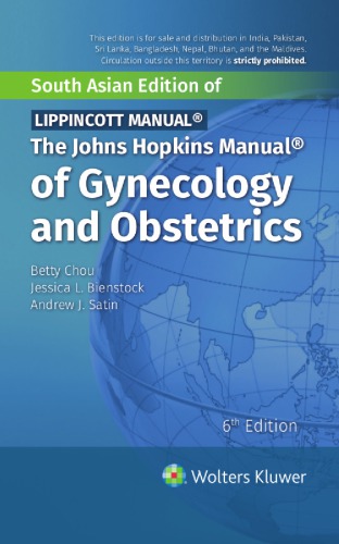 راهنمای مامایی و زنان جانز هاپکینز ۲۰۲۰ <br> The Johns Hopkins Manual of Gynecology and Obstetrics 2020 - کالیبو