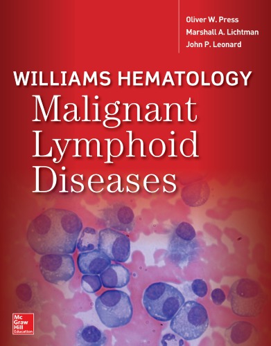 هماتولوژی ویلیامز: بیماری های لنفوئیدی بدخیم ۲۰۱۸ <br> Williams Hematology Malignant Lymphoid Diseases 2018 - کالیبو