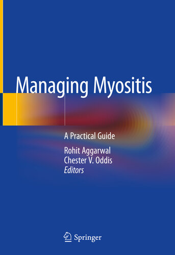 مدیریت میوزیت: یک راهنمای کاربردی ۲۰۱۹ <br> Managing Myositis: A Practical Guide 2019 - کالیبو
