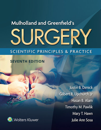 جراحی Mulholland و Greenfield: اصول علمی و تمرین ۲۰۲۱ <br> Mulholland and Greenfield's Surgery: Scientific Principles & Practice 2021 - کالیبو