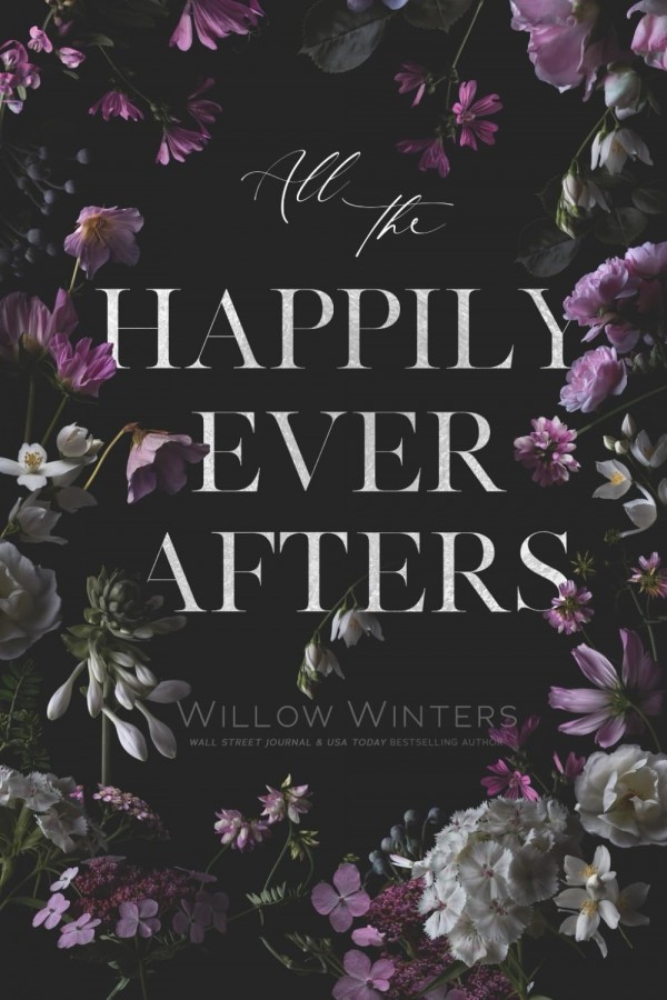 All The Happily Ever Afters by W Winters